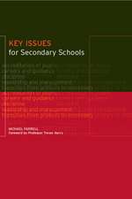 Key Issues for Secondary Schools