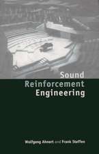 Sound Reinforcement Engineering: Fundamentals and Practice