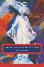 Kabbalah and the Art of Being