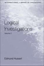 Logical Investigations Volume 2