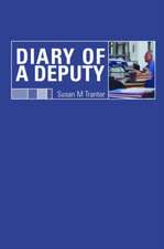 Diary of A Deputy