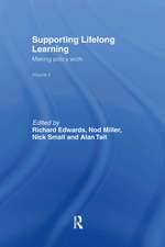 Supporting Lifelong Learning: Volume III: Making Policy Work