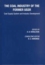 Coal Industry of the Former USSR: Coal Supply System and Industry Development