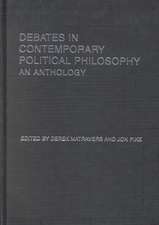 Debates in Contemporary Political Philosophy: An Anthology