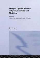 Oxygen Uptake Kinetics in Sport, Exercise and Medicine