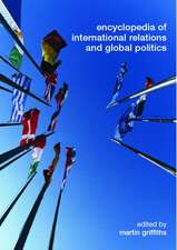 Encyclopedia of International Relations and Global Politics