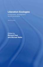 Liberation Ecologies: Environment, Development and Social Movements