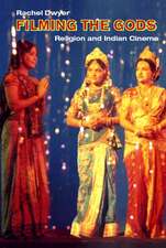 Filming the Gods: Religion and Indian Cinema