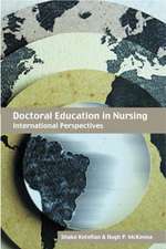 Doctoral Education in Nursing: International Perspectives