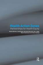 Health Action Zones: Partnerships for Health Equity