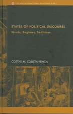 States of Political Discourse: Words, Regimes, Seditions