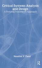 Critical Systems Analysis and Design: A Personal Framework Approach