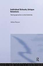 Individual Schools, Unique Solutions: Tailoring Approaches to School Leadership