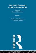 The Early Sociology of Race & Ethnicity Vol 5