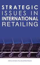 Strategic Issues in International Retailing