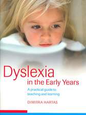 Dyslexia in the Early Years