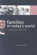 Families in Today's World: A Comparative Approach