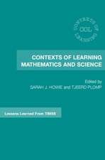 Contexts of Learning Mathematics and Science: Lessons Learned from TIMSS