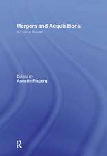 Mergers & Acquisitions: A Critical Reader