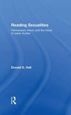 Reading Sexualities: Hermeneutic Theory and the Future of Queer Studies