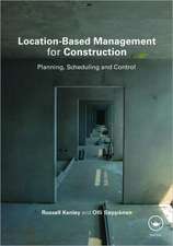 Location-Based Management for Construction: Planning, scheduling and control