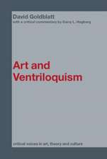 Art and Ventriloquism