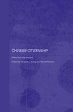 Chinese Citizenship: Views from the Margins