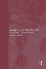 Women's Life Writing and Imagined Communities