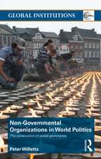 Non-Governmental Organizations in World Politics: The Construction of Global Governance