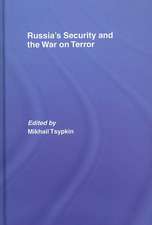 Russia's Security and the War on Terror