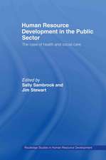 Human Resource Development in the Public Sector: The Case of Health and Social Care