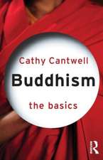 Buddhism: The Basics