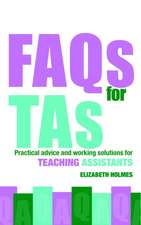 FAQs for TAs: Practical Advice and Working Solutions for Teaching Assistants