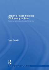 Japan's Peace-Building Diplomacy in Asia: Seeking a More Active Political Role