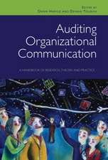 Auditing Organizational Communication: A Handbook of Research, Theory and Practice