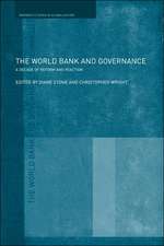 The World Bank and Governance: A Decade of Reform and Reaction