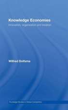 Knowledge Economies: Organization, location and innovation