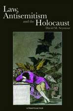 Law, Antisemitism and the Holocaust