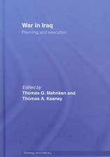 War in Iraq: Planning and Execution