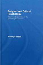 Religion and Critical Psychology: Religious Experience in the Knowledge Economy