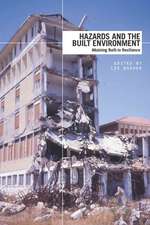 Hazards and the Built Environment