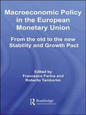 Macroeconomic Policy in the European Monetary Union: From the Old to the New Stability and Growth Pact