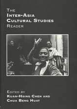 The Inter-Asia Cultural Studies Reader