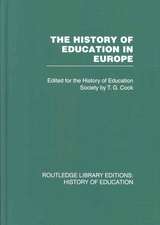 The History of Education in Europe