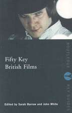 Fifty Key British Films