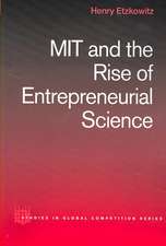 MIT and the Rise of Entrepreneurial Science