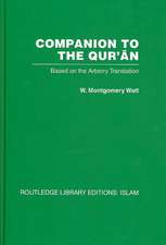 Companion to the Qur'an: Based on the Arberry Translation