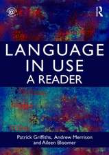 Language in Use: A Reader