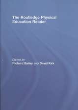 The Routledge Physical Education Reader