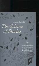 The Science of Stories: An Introduction to Narrative Psychology